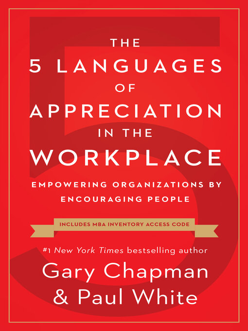 Title details for The 5 Languages of Appreciation in the Workplace by Gary Chapman - Available